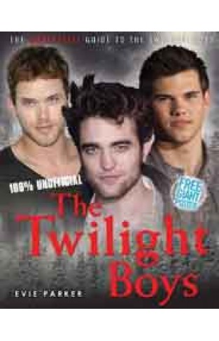 100 Unofficial The Twilight Boys