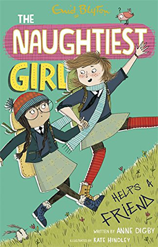 The Naughtiest Girl: Naughtiest Girl Helps A Friend: Book 6