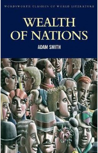 Wealth of Nations (Classics of World Literature)