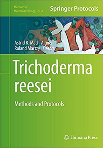 Trichoderma Reesei Methods and Protocols