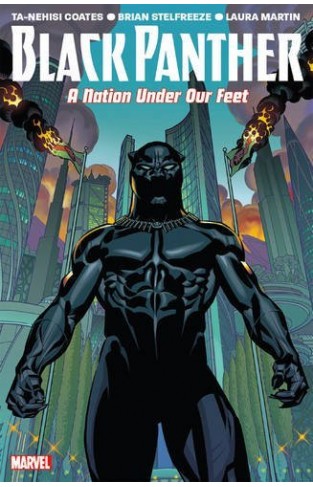 Black Panther Vol. 1: A Nation Under Our Feet (Black Panther 1)