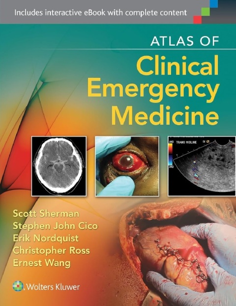 Atlas of Clinical Emergency Medicine 1st Edition